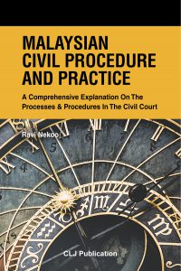 Malaysian Civil Procedure and Practice