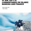 IFSA 2013: Commentaries On Islamic Banking And Finance