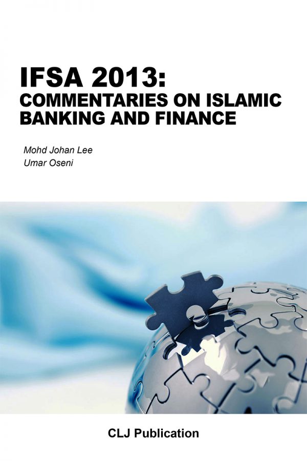 IFSA 2013: Commentaries On Islamic Banking And Finance