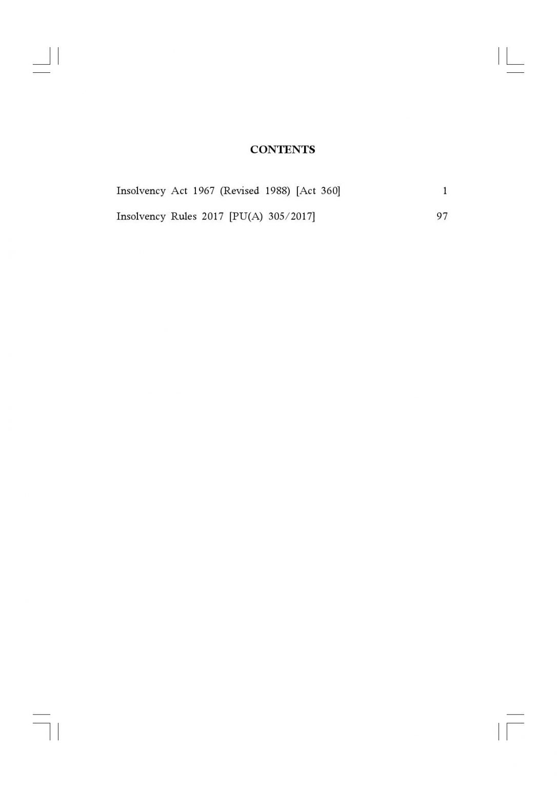 Insolvency Act 1967 (Revised 1988) Act 360, Insolvency Rules 2017 PU(A) 305/2017 As at January 2018 - Image 2