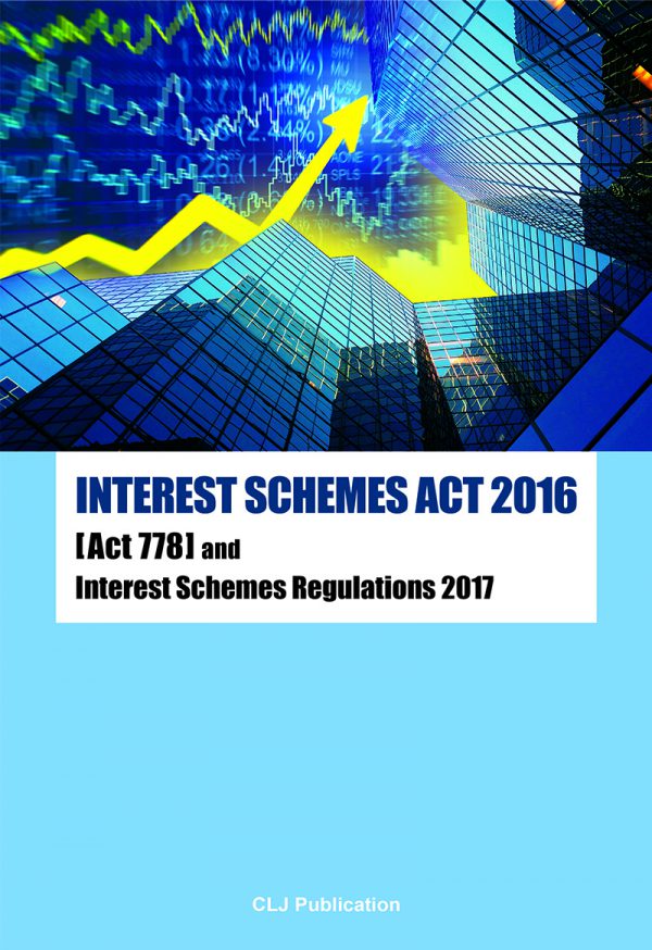 Interest Schemes Act 2016 [Act 778] and Interest Schemes Regulations 2017