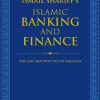 Ismail Shariff's Islamic Banking & Finance: The Law And Practice In Malaysia