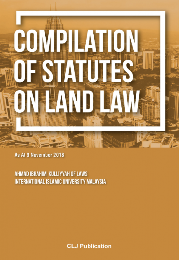 Compilation of Statutes on Land Law (As at 9 November 2018)